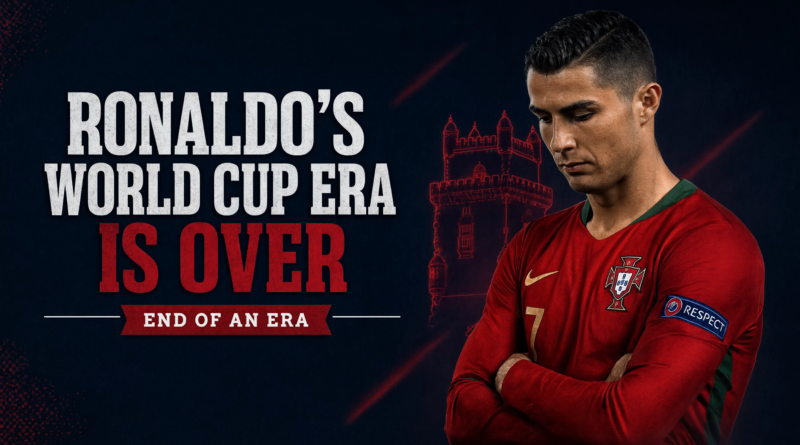 Ronaldo’s World Cup Era Ends After Historic but Painful Campaign
