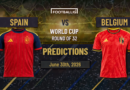 Spain vs Belgium Prediction: Who Will Reach the FIFA World Cup 2026 Semi-Finals?