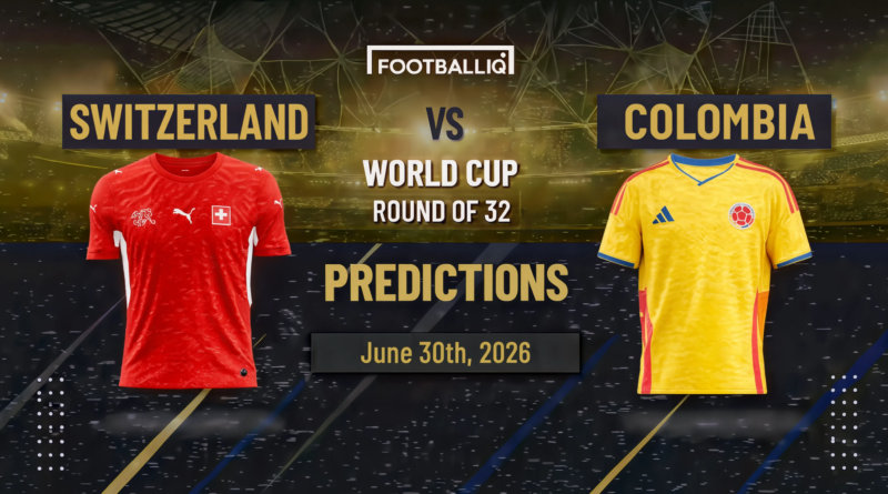 Switzerland vs Colombia Prediction: FIFA World Cup 2026 Round of 16 Preview
