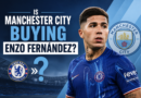 Enzo Fernandez Chelsea Future: Man City Interest